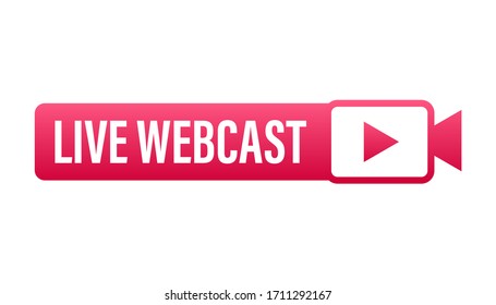 Live Webcast Button, icon, emblem, label Vector stock illustration