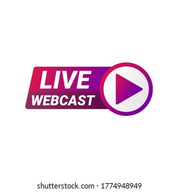 botón Webcast en vivo, icono, emblema, etiqueta. Ilustración de material vectorial.