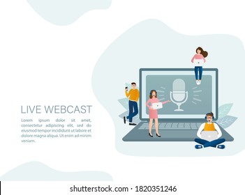 Live webcast in flat style with people. Listen to podcast. Flat illustration. Vector illustration.