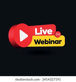 Live Webinar. Live Webinar-Ankündigungsbanner mit einem Label, Symbol, Emblem auf einfarbigem schwarzem Hintergrund. Live-Streaming für Online-Bildung, Online-Geschäft. Vektorgrafik. Komm jetzt mit uns! 