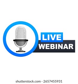 Anuncio de seminario web en vivo con icono de micrófono.Ilustración vectorial