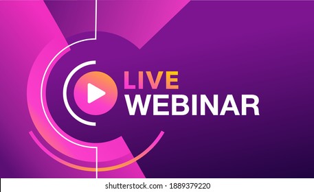 Live webinar banner in purple colors, with Play pictogram - catchy advertising