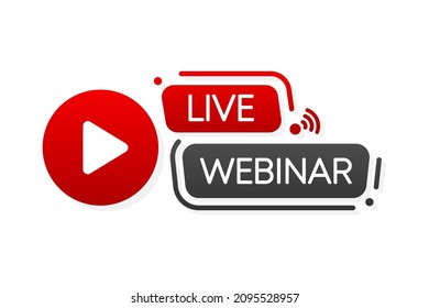 Live Webinar Banner. Video Internet conference concept. Live stream, internet education. Vector illustration.