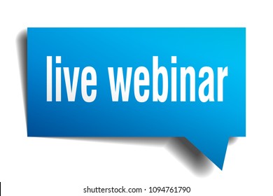 Live Webinar Blue 3d Square Isolated Speech Bubble