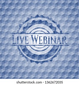 Live Webinar blue emblem or badge with abstract geometric pattern background.