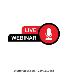 Botón Webinar en vivo, Banner para transmisión de conferencia. Transmisión de webinar en vivo. Icono para el evento en línea. Logo del curso en línea. Botón para difusión virtual. Diseño de vectores