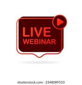 Live webinar button. Flat, red, live webinar, take webinar for free. Vector illustration
