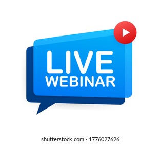 Live Webinar Button, icon, emblem label Vector illustration.