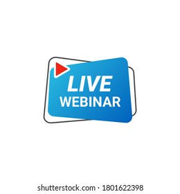 Live Webinar Button, icon, emblem label Vector illustration