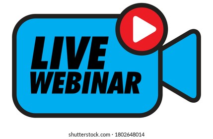 Live Webinar Button, icon, emblem label Vector illustration. Isolated.