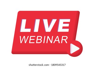Live webinar button, icon, emblem label template for web, banner, app