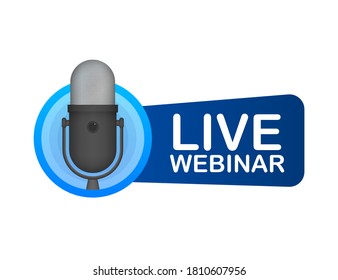 Live Webinar Button, icon, emblem, label. Vector illustration.