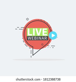 Live Webinar Button, icon, emblem label Vector illustration flat linear badge and banner, scroll, sticker, ribbon, 