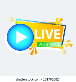 Live Webinar Button, icon, emblem label gradient Vector illustration flat linear badge and banner, scroll, sticker, ribbon, embem, poster.