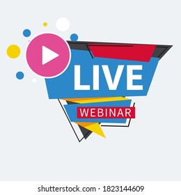 Live Webinar Button, icon, emblem label gradient Vector illustration flat linear badge and banner, scroll, sticker, ribbon, embem, poster.