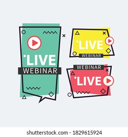 Live Webinar Button, icon, emblem label gradient Vector illustration flat linear badge and banner, scroll, sticker, ribbon, embem, poster.