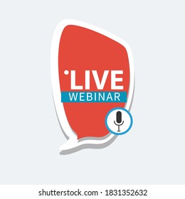 Live Webinar Button, icon, emblem label gradient Vector illustration flat linear badge and banner, bubble, scroll, text speech, sticker, ribbon, embem, poster.