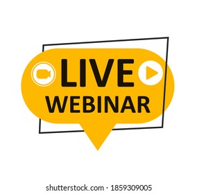 Live Webinar Button Symbol, Emblem Label. Online-Webinar-Kommunikation, Internet-Webkonferenz, Fernunterricht, Online-Kurs, Videovorlesung, Arbeit vom Home-Symbol - Vektorgrafik