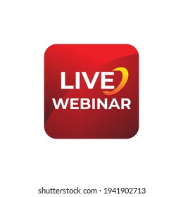 Live Webinar Button, icon, emblem symbol Vector illustration