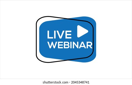 Live Webinar Button, icon, emblem label  Vector illustration symbol