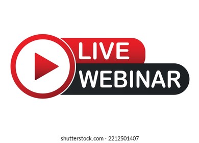 Live Webinar Button, icon, emblem. Live Webinar label. Vector illustration. Vector illustration