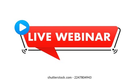 Live webinar button, icon, emblem. Live streaming shortcut. Can be used for business, marketing and advertising. Isolated on a white background. Banner in social networks. Vector illustration