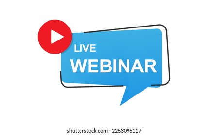 Live Webinar Button, icon, emblem. Live Webinar label. Vector illustration