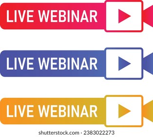 Live Webinar Button, icon, emblem in red, blue and orange background. Live Webinar label. Vector illustration