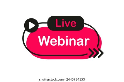 Live Webinar Button, icon, emblem. Live stream label. Vector illustration