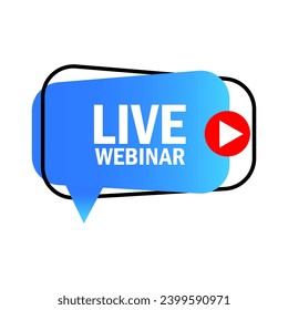 Live Webinar button. Live Webinar icon. Live Webinar label. Vector illustration. EPS 10.
