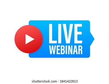Live Webinar Button, icon, stamp, logo. Vector illustration