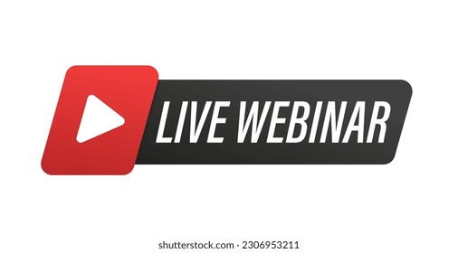 Live webinar button. Internet video conference icon. Live broadcast, online education. Internet broadcast. Live video broadcast. Online conference, remote communication. Vector illustration