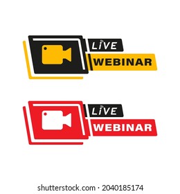 Live Webinar Button, label, emblem icon. Video Internet conference icon. Live stream, internet education. Internet broadcast. Live video streaming. Online conference, team meeting