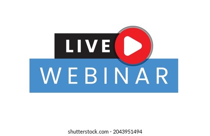 live webinar, Live Webinar Button, live webinar vector icon