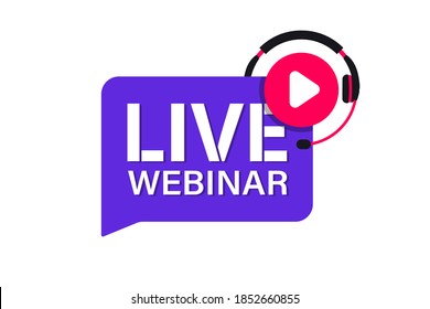 Live Webinar Button. Video Internet conference icon. Live stream, internet education. Internet broadcast. Live video streaming. Online conference, distance communication. Team meeting, Remote work