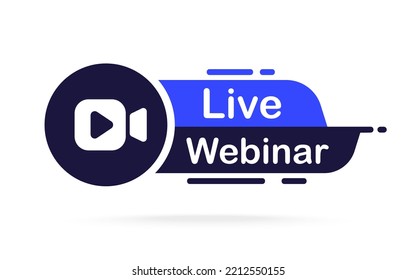 Live webinar button. Video internet conference icon. Internet education. Online meeting. Social media webinar. Live video streaming. Broadcast. Concept of virtual resources, video call, remote work