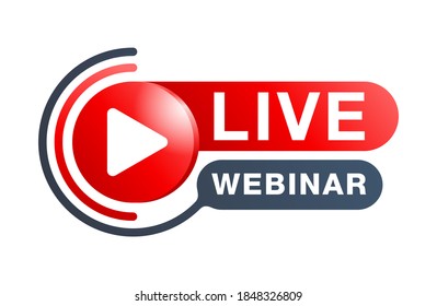 Live webinar creative button or web element - catchy decorative frame with Play button and text 