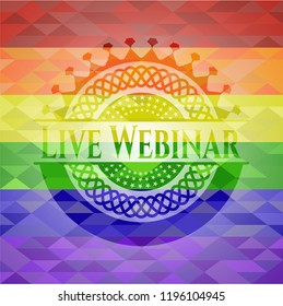 Live Webinar emblem on mosaic background with the colors of the LGBT flag