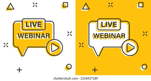 Live webinar icon in comic style. Online training cartoon vector illustration on isolated background. Conference stream splash effect sign business concept.