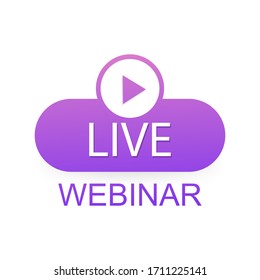 Live webinar icon, emblem, label - vector design illustration