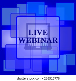 Live webinar icon. Internet button on abstract background. 