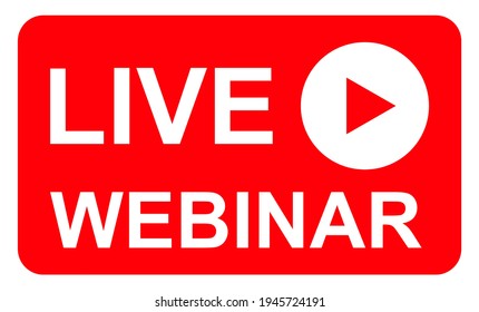 Live webinar icon, online play training seminar , internet streamimg  banner button , vector illustration .