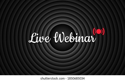 Live webinar. Interface design element for webinar, online course, distance education, lecture, internet conference, label, banner. Vector on isolated background. EPS 10