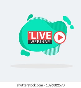 Live Webinar liquid Button, icon, fluid, emblem label gradient Vector illustration flat linear badge and banner, scroll, sticker, embem, poster.