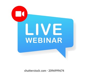 Live Webinar Logo Icon, Button. Vector Online Video Banner. Free Webcast Of Training. Virtual News, Event Sign Design On Background. Text Of Stream Of Conference, Business Course Now. Web Broadcast.