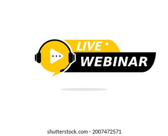 live webinar logo isolated on white background.video internet conference icon and button. internet live streaming on podcast program. online conference, remote network, digital education