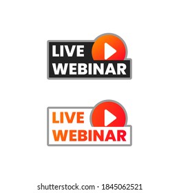 Live Webinar Logo Label Badge Business Entrepreneur Meetings Vector