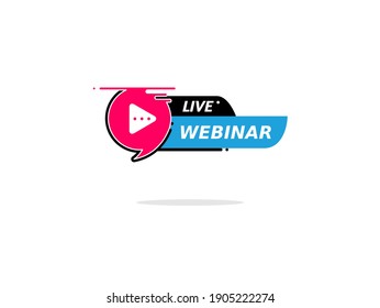 Live Webinar Logo Template. Video Internet Conference Icon. Live Stream, Internet Education. Online E-learning, School, Seminar,public Speaking,virtual