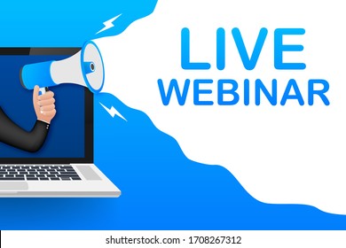 Live webinar, megaphone no laptop screen. Can be used for business concept. Vector stock illustration.