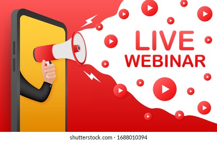 Live webinar, megaphone no smartphone screen. Can be used for business concept. Vector stock illustration.